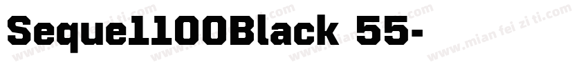Seque1100Black 55字体转换